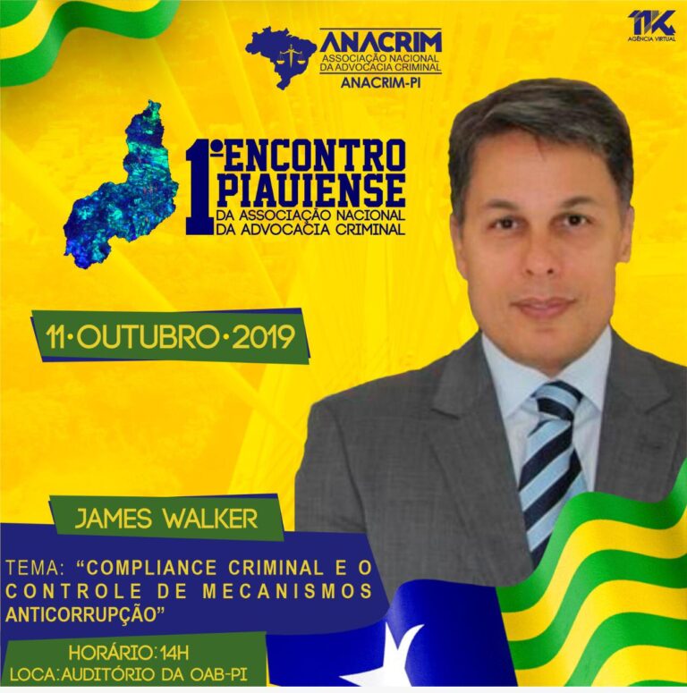 Criminalista James Walker Jr estará no 1º Encontro Piauiense da Associação Nacional da Advocacia Criminal