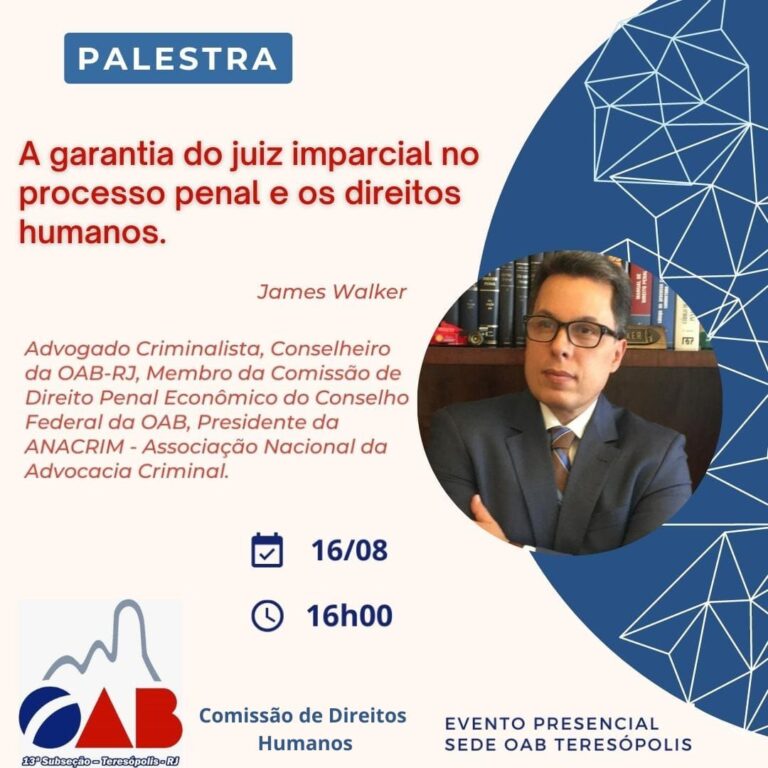 CRIMINALISTA JAMES WALKER É O PALESTRANTE CONVIDADO PELA 13ª SUBSEÇÃO TERESÓPOLIS